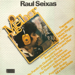 Raul Seixas 1981 - O Melhor de Raul Seixas - Na compra de 15 álbuns musicais, 20 filmes ou desenhos, o Pen-Drive será grátis...Aproveite!