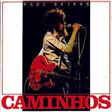 Raul Seixas 1986 - Caminhos - Na compra de 15 álbuns musicais, 20 filmes ou desenhos, o Pen-Drive será grátis...Aproveite!