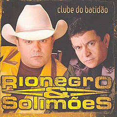 Rionegro & Solimões 2005 - Vol. 13 Clube do Batidão - Na compra de 10 álbuns musicais, 10 filmes ou desenhos, o Pen-Drive será grátis...Aproveite!