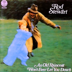 Rod Stewart 1969 - An Old Raincoat Won't Ever Let You Down - Na compra de 15 álbuns musicais, 20 filmes ou desenhos, o Pen-Drive será grátis...Aproveite!