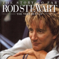 Rod Stewart 2001 - The Story So Far - The Very Best of BOX - Na compra de 15 álbuns musicais, 20 filmes ou desenhos, o Pen-Drive será grátis...Aproveite!
