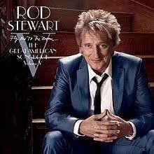 Rod Stewart 2010 - Fly Me To The Moon...The Great American Songbook Volume V (Deluxe) - Na compra de 15 álbuns musicais, 20 filmes ou desenhos, o Pen-Drive será grátis...Aproveite!
