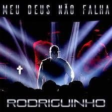 Rodriguinho 2016 - Meu Deus Não Falha - Na compra de 15 álbuns musicais, 20 filmes ou desenhos, o Pen-Drive será grátis...Aproveite!