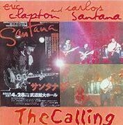 Santana 2000 - Santana & Eric Clapton-The Calling - Na compra de 15 álbuns musicais, 20 filmes ou desenhos, o Pen-Drive será grátis...Aproveite!