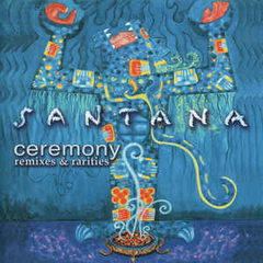 Santana 2003 - Ceremony (Deluxe) - Na compra de 15 álbuns musicais, 20 filmes ou desenhos, o Pen-Drive será grátis...Aproveite!