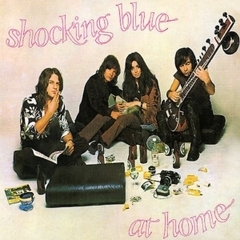 Shocking Blue 1969 - At Home - Na compra de 15 álbuns musicais, 20 filmes ou desenhos, o Pen-Drive será grátis...Aproveite!