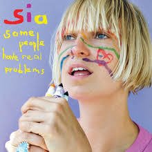 Sia 2008 - Some People Have REAL Problems (Digital) - Na compra de 15 álbuns musicais, 20 filmes ou desenhos, o Pen-Drive será grátis...Aproveite!