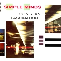 Simple Minds 1981 - Sons and Fascination-Sister Feelings Call - Na compra de 15 álbuns musicais ou 20 filmes e desenhos, o Pen-Drive será grátis...Aproveite!
