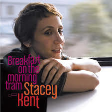 Stacey Kent 2007 - Breakfast On The Morning Tram - Na compra de 15 álbuns musicais, 20 filmes ou desenhos, o Pen-Drive será grátis...Aproveite!