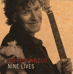 Steve Winwood 2008 - Nine Lives - Na compra de 15 álbuns musicais, 20 filmes ou desenhos, o Pen-Drive será grátis...Aproveite!