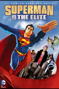 Superman - VS The Elite (2012) - Na compra de 10 filmes ou desenhos, o Pen-Drive será grátis...Aproveite!