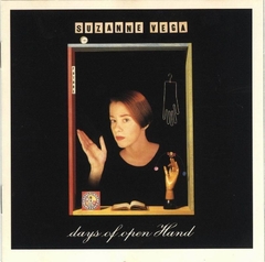 Suzanne Vega 1990 - Days of Open Hand - Na compra de 15 álbuns musicais, 20 filmes ou desenhos, o Pen-Drive será grátis...Aproveite!