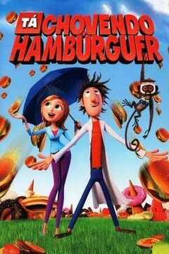 Ta Chovendo Hamburguer 1 (2009) - Na Escolha de 10 filmes ou desenhos, o Pen-Drive será grátis...Aproveite!