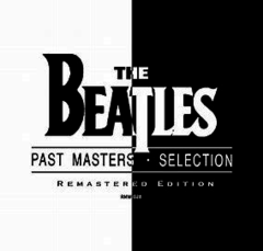 The Beatles 2009 - Past Masters - Na compra de 15 álbuns musicais, 20 filmes ou desenhos, o Pen-Drive será grátis...Aproveite!