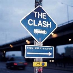 The Clash 1999 - From Here To Eternity - Na compra de 15 álbuns musicais, 20 filmes ou desenhos, o Pen-Drive será grátis...Aproveite!