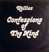 The Hollies 1970 - Confessions Of The Mind - Na compra de 15 álbuns musicais, 20 filmes ou desenhos, o Pen-Drive será grátis...Aproveite!