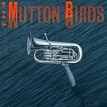 The Mutton Birds 1992 - The Mutton Birds - Na compra de 15 álbuns musicais, 20 filmes ou desenhos, o Pen-Drive será grátis...Aproveite!