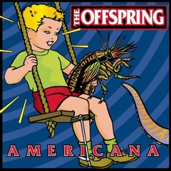 The Offspring 1998 - Americana - Na compra de 15 álbuns musicais, 20 filmes ou desenhos, o Pen-Drive será grátis...Aproveite!
