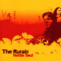The Rurals 2006 - Nettle Soul - Na compra de 15 álbuns musicais, 20 filmes ou desenhos, o Pen-Drive será grátis...Aproveite!