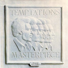 The Temptations 1973 - Masterpiece - Na compra de 15 álbuns musicais, 20 filmes ou desenhos, o Pen-Drive será grátis...Aproveite!