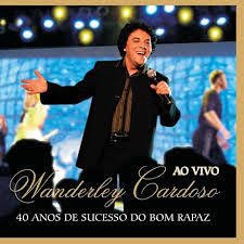 Wanderley Cardoso 2006 - 40 Anos De Sucesso Do Bom Rapaz - Na compra de 15 álbuns musicais, 20 filmes ou desenhos, o Pen-Drive será grátis...Aproveite!