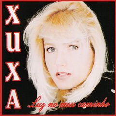 Xuxa 1995 - Luz No Meu Caminho - Na compra de 15 álbuns musicais, 20 filmes ou desenhos, o Pen-Drive será grátis...Aproveite!