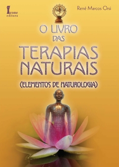 o livro das terapias naturais