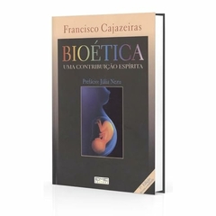 Bioética - uma contribuição espírita