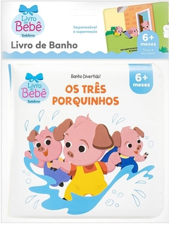 Livro de banho do bebê - os três porquinhos - mundo encantado