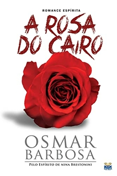 a Rosa do Cairo
