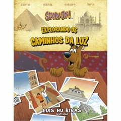 Scooby-Doo - explorando os caminhos da luz