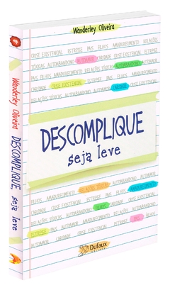 Descomplique, seja leve