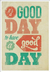 Quadro Decorativo Good Day ... - comprar online