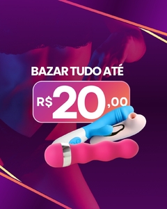 Banner da categoria BAZAR TUDO ATÉ $20