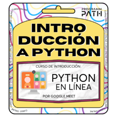 CURSO INTRODUCCIÓN A PYTHON (ONLINE EN VIVO)