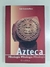 Mitologia Azteca - Luis Guzman- Roca - Editorial Gradifco - comprar online