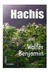 Hachis - Walter Benjamin - Editorial Gradifco