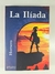 La Iliada - Homero - Editorial Gradifco - comprar online