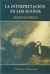 La Interpretacion De Los Sueños - Sigmund Freud - Ediciones Libertador