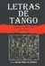 Letras De Tango - Jose Gobello - Ediciones Libertador