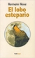 El Lobo Estepario - Hermann Hesse - Editorial Publimexi