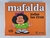 Mafalda. Todas Las Tiras - Quino - comprar online