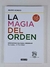 La Magia Del Orden - Marie Kondo - comprar online