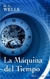 La Maquina Del Tiempo - H. G. Wells - Editorial Gradifco