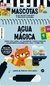 Agua Magica Mascotas Libro Infantil Colorea Magicos Colores