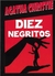 Diez Negritos - Agatha Christie - Editorial America