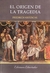 El Origen De La Tragedia - Friedrich Nietzsche - Ediciones Libertador