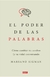 El Poder De Las Palabras - Mariano Sigman