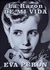 La Razon De Mi Vida- Eva Peron - Editorial America