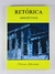 Retorica - Aristoteles - Ediciones Libertador - comprar online